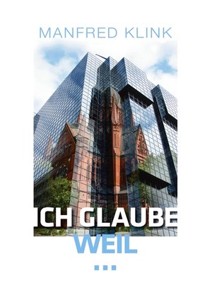 cover image of Ich glaube, weil ...